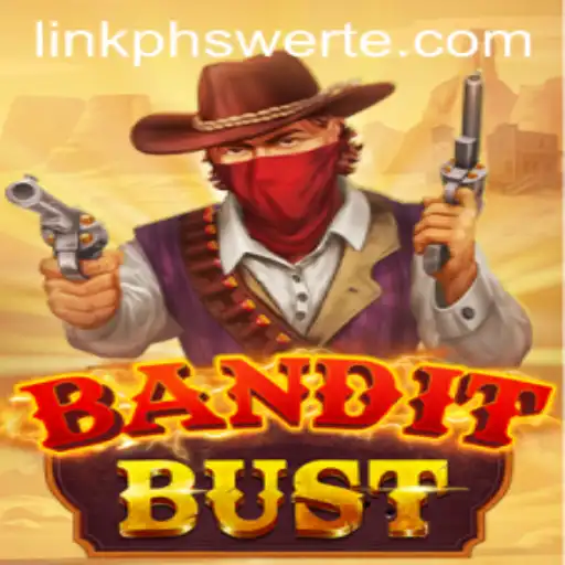 Exploring BanditBust: A Riveting Gaming Experience with PHSWERTE